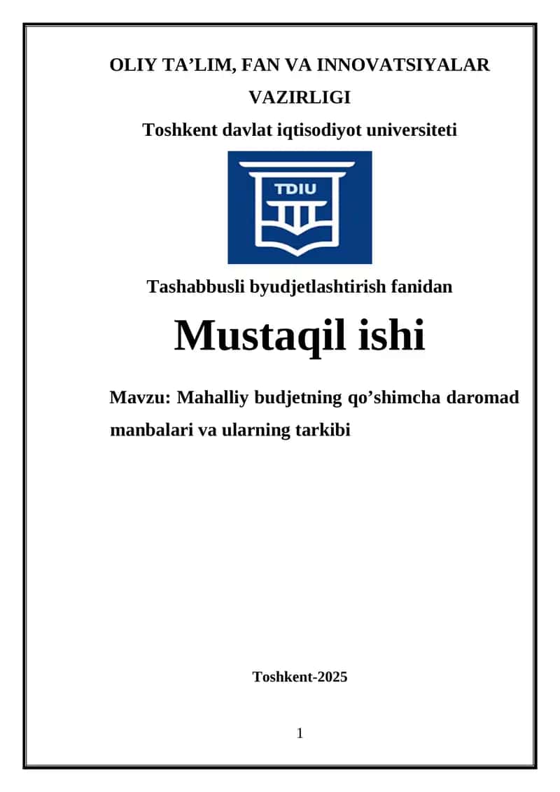 Mahalliy budjetning qo’shimcha daromad manbalari va ularning tarkibi 1