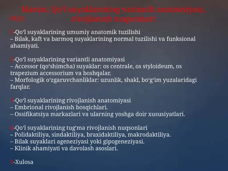 Qo‘l suyaklarining variantli anatomiyasi, rivojlanish nuqsonlari 1