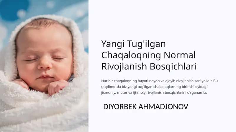 Yangi Tug'ilgan Chaqaloqning Normal Rivojlanish Bosqichlari 1