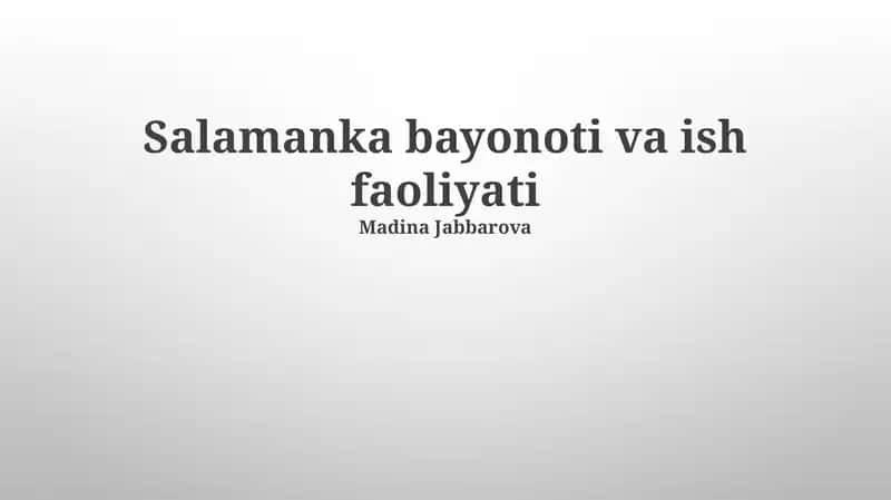 Salamanka bayonoti va ish faoliyati 1