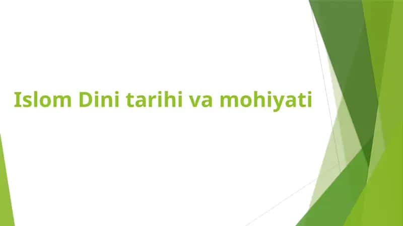 Islom Dini Tarihi va Mohiyati 1