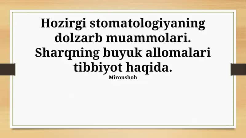Zamonaviy stomatologiyaning dolzarbligi va Sharq tibbiyotining ahamiyati 1