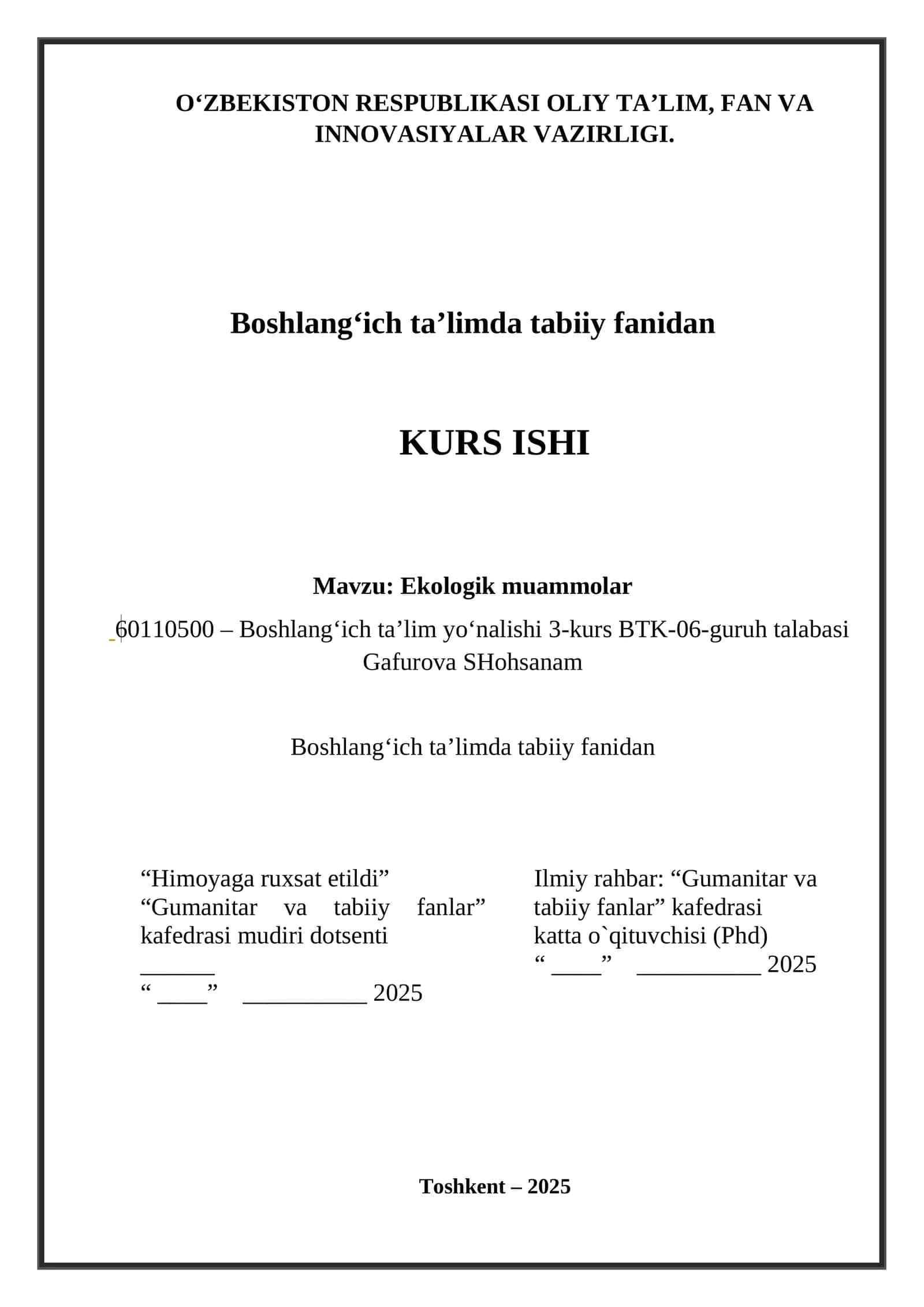 Ekologik muammolar. KURS ISHI 1