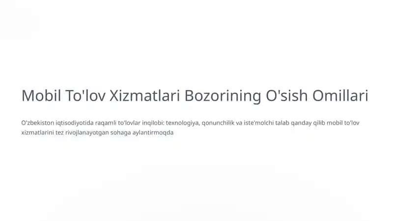 Mobil To'lov Xizmatlari Bozorining O'sish Omillari 1
