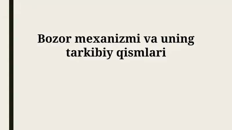Bozor mexanizmi 1