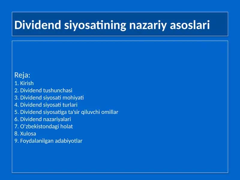 Dividend siyosati nazariy asoslari 1