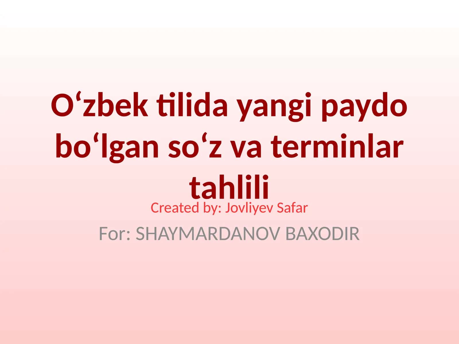 O‘zbek tilida yangi paydo bo‘lgan so‘z va terminlar tahlili 1