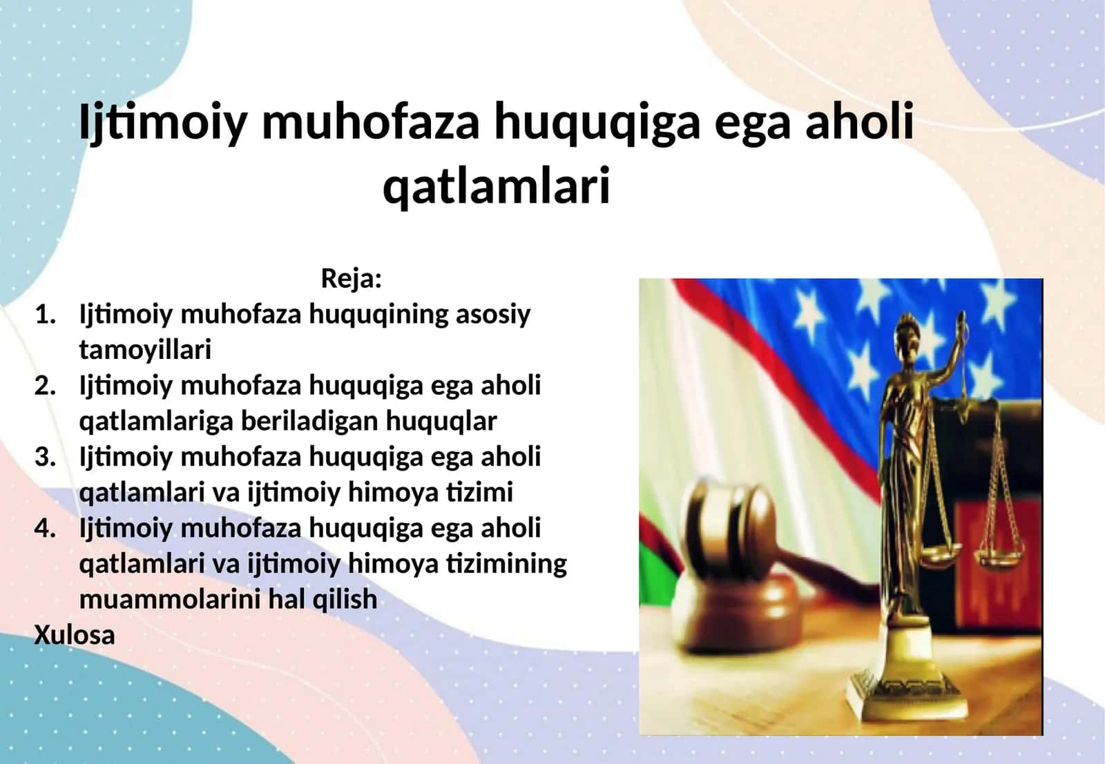 Ijtimoiy muhofaza huquqiga ega aholi qatlamlari 1
