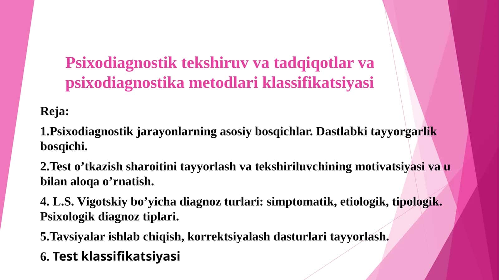 Psixodiagnostik tekshiruv va tadqiqotlar va psixodiagnostika metodlari klassifikatsiyasi 1