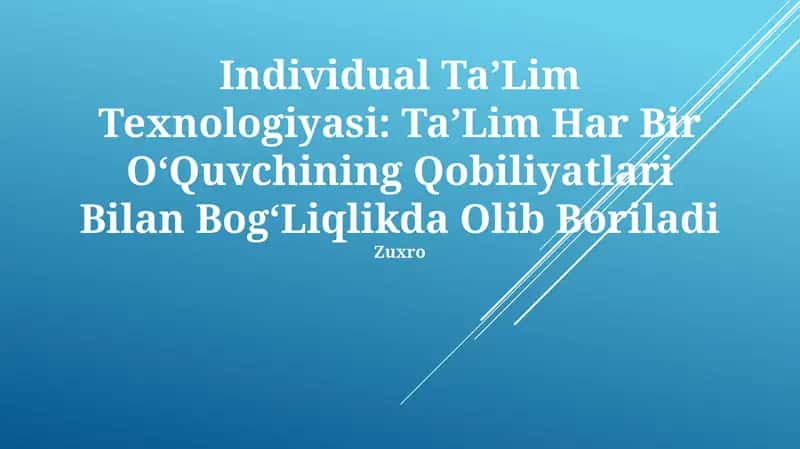 Individual TaʼLim Texnologiyasi 1