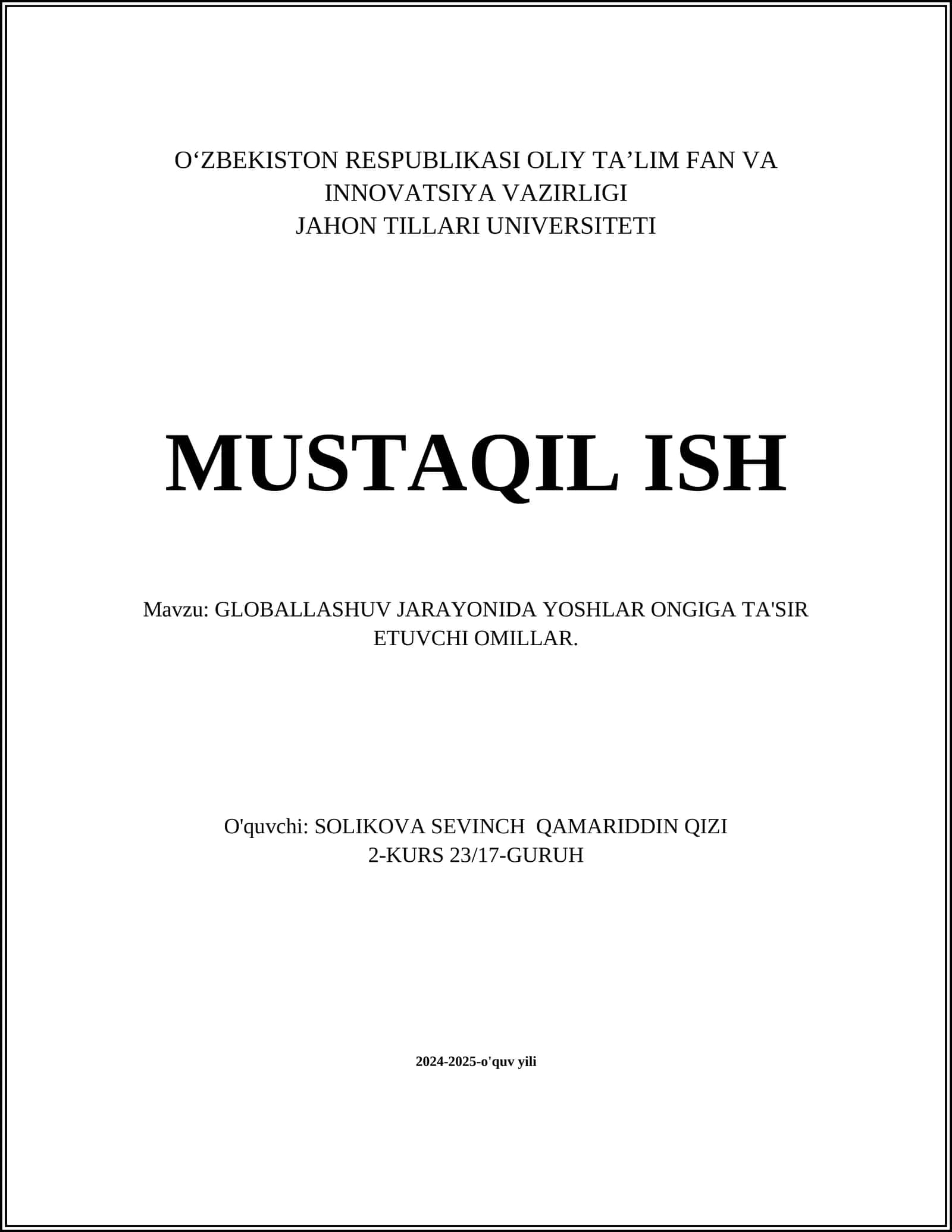 GLOBALLASHUV JARAYONIDA YOSHLAR ONGIGA TA'SIR ETUVCHI OMILLAR 1