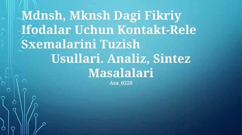 Mdnsh, Mknsh Dagi Fikriy Ifodalar Uchun Kontakt-Rele Sxemalarini Tuzish Usullari 1