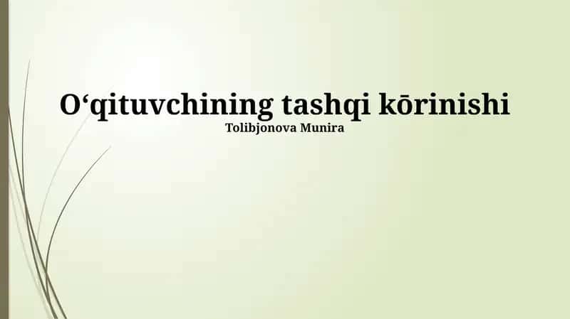 O'qituvchining Tashqi Ko'rinishi 1