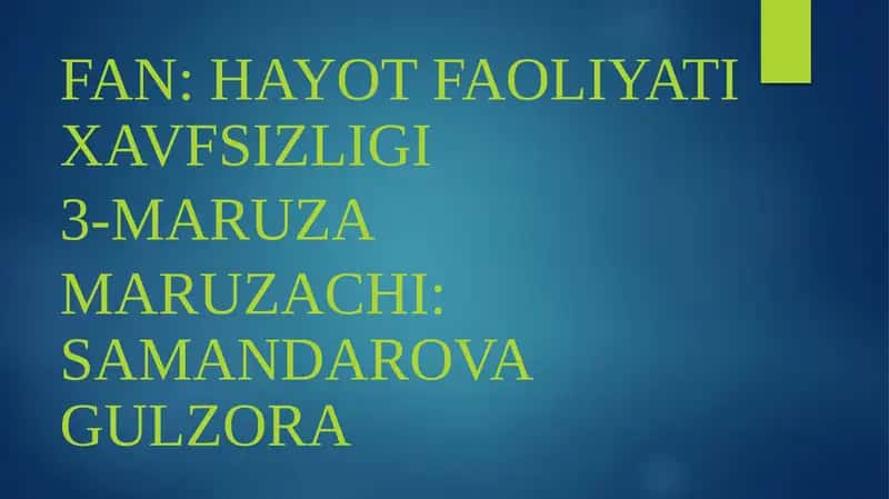 Hayot faoliyati xavfsizligi 1