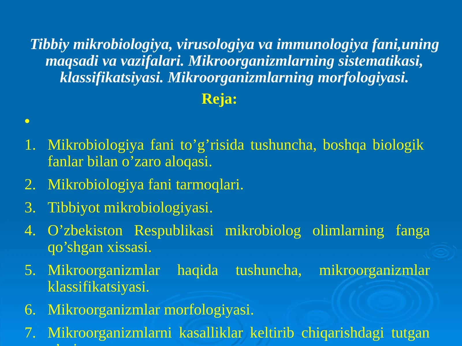 Tibbiy mikrobiologiya, virusologiya va immunologiya fani, uning maqsad va vazifalari. Mikroorganizmlarning sistematikasi, klassifikatsiyasi. Mikroorganizmlarning morfologiyasi 1