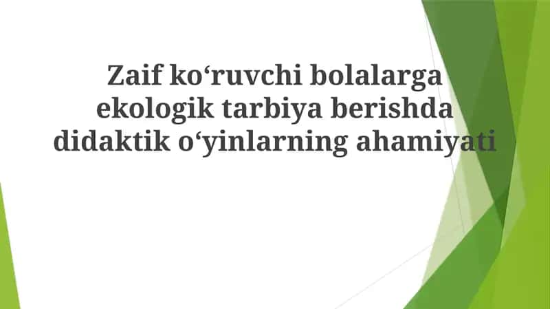 Ekologik ta'lim uchun o'yin misollari 1