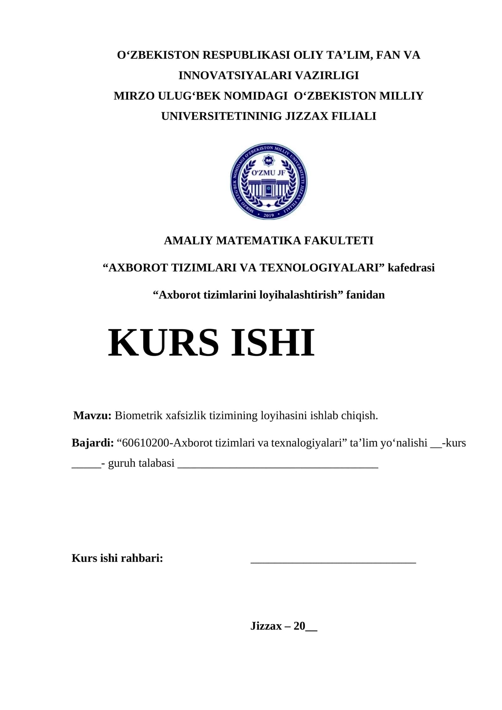 Biometrik xafsizlik tizimining loyihasini ishlab chiqish 1