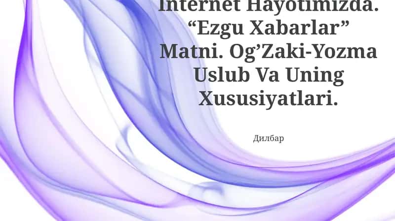 "Ezgu Xabarlar" Matni 1