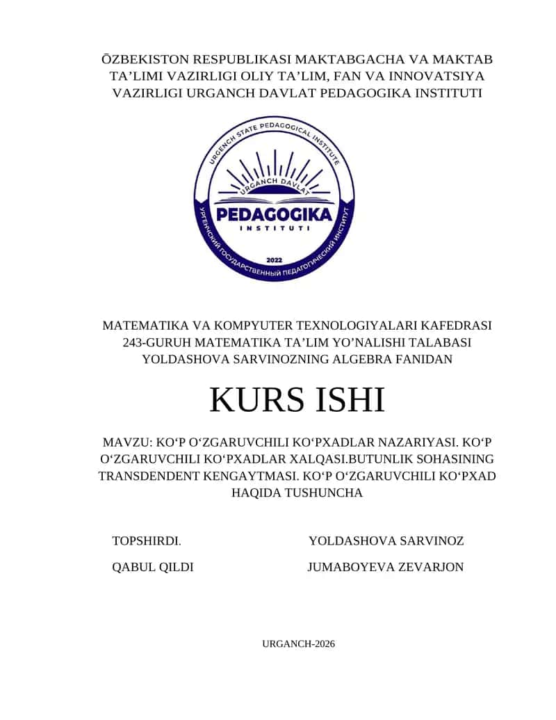 KOʻP OʻZGARUVCHILI KOʻPXADLAR NAZARIYASI. KOʻP OʻZGARUVCHILI KOʻPXADLAr 1