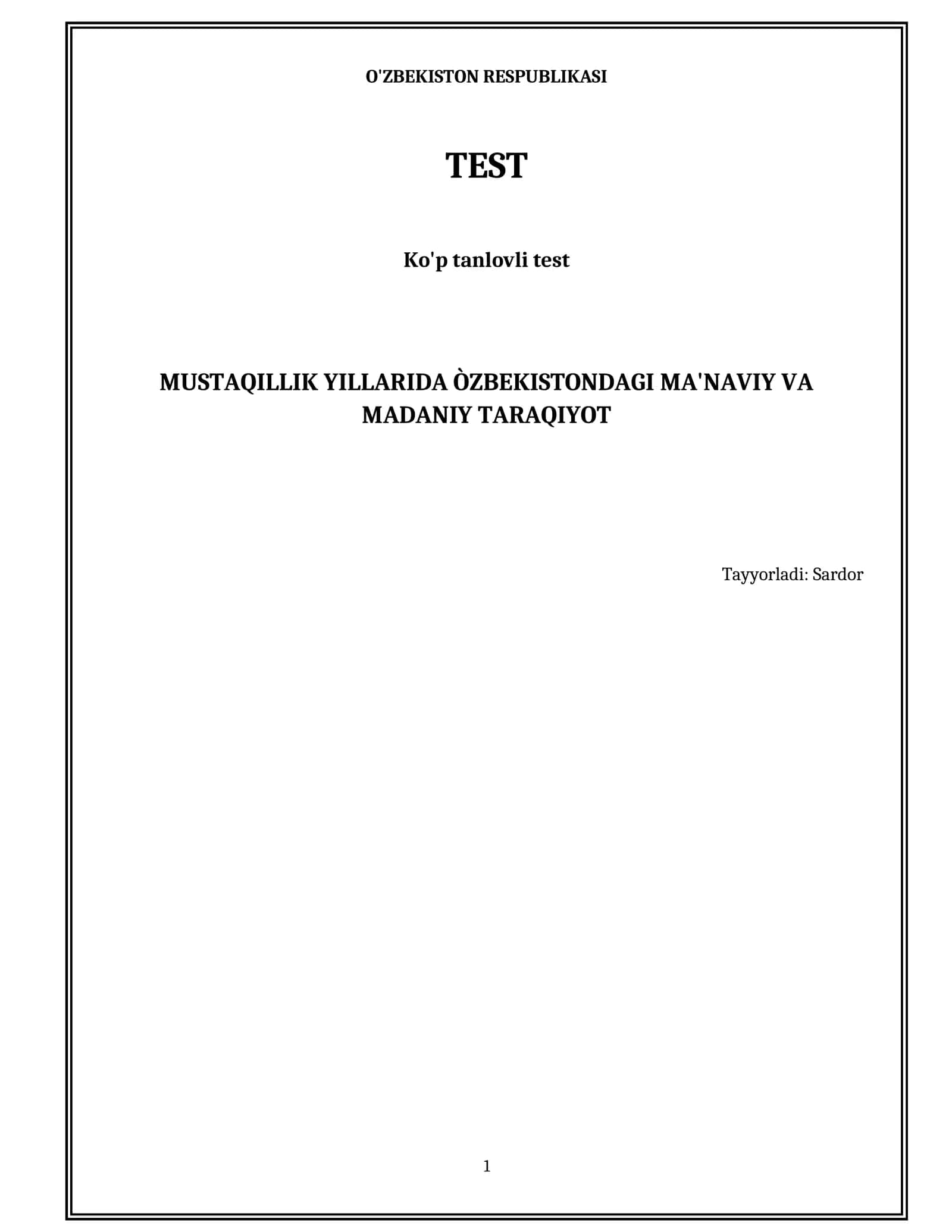 Mustaqillik yillarida Òzbekistondagi ma'naviy va madaniy taraqiyot 1