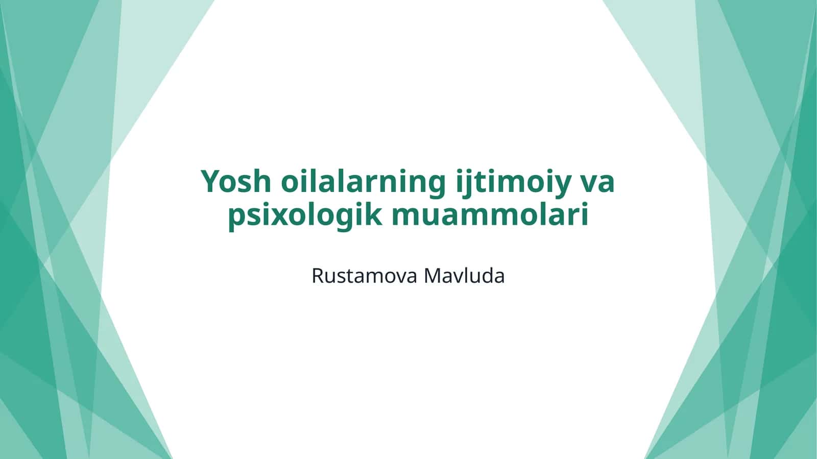 Yosh oilalarning ijtimoiy va psixologik muammolari 1