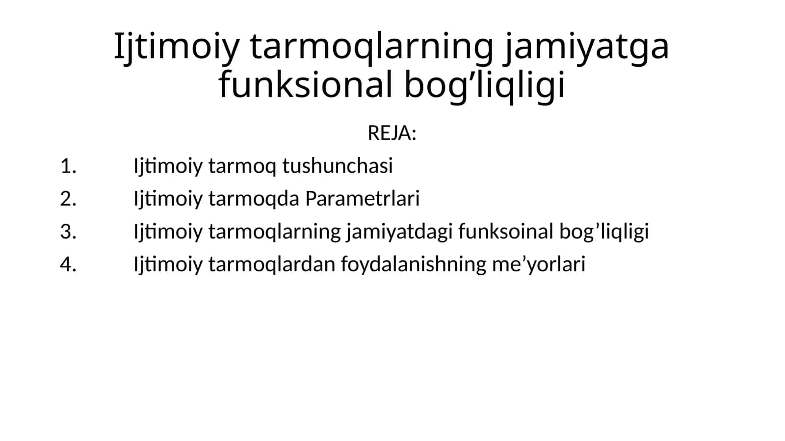 Ijtimoiy tarmoqlarning jamiyatga funksional bog’liqligi 1