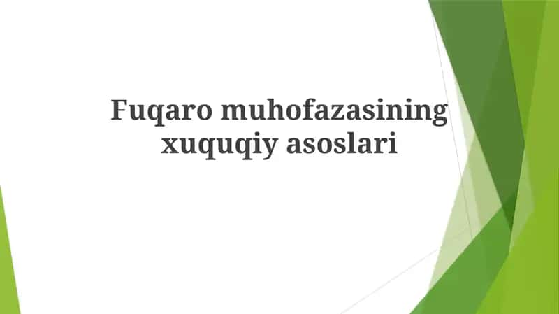 Fuqaromuhofazasiningxuquqiyasoslari 1