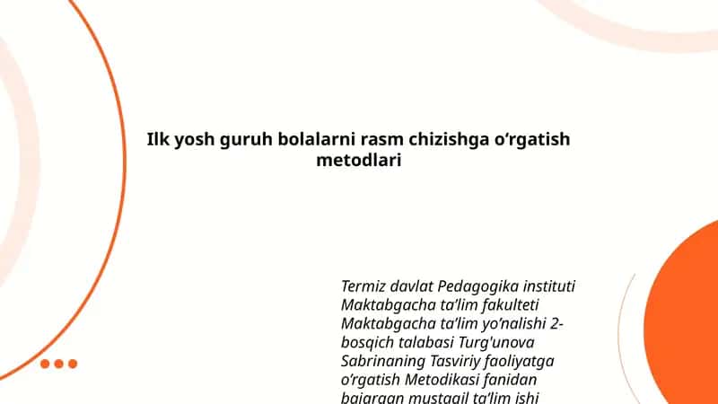 Tasviriy faoliyatga o’rgatish Metodikasi 1