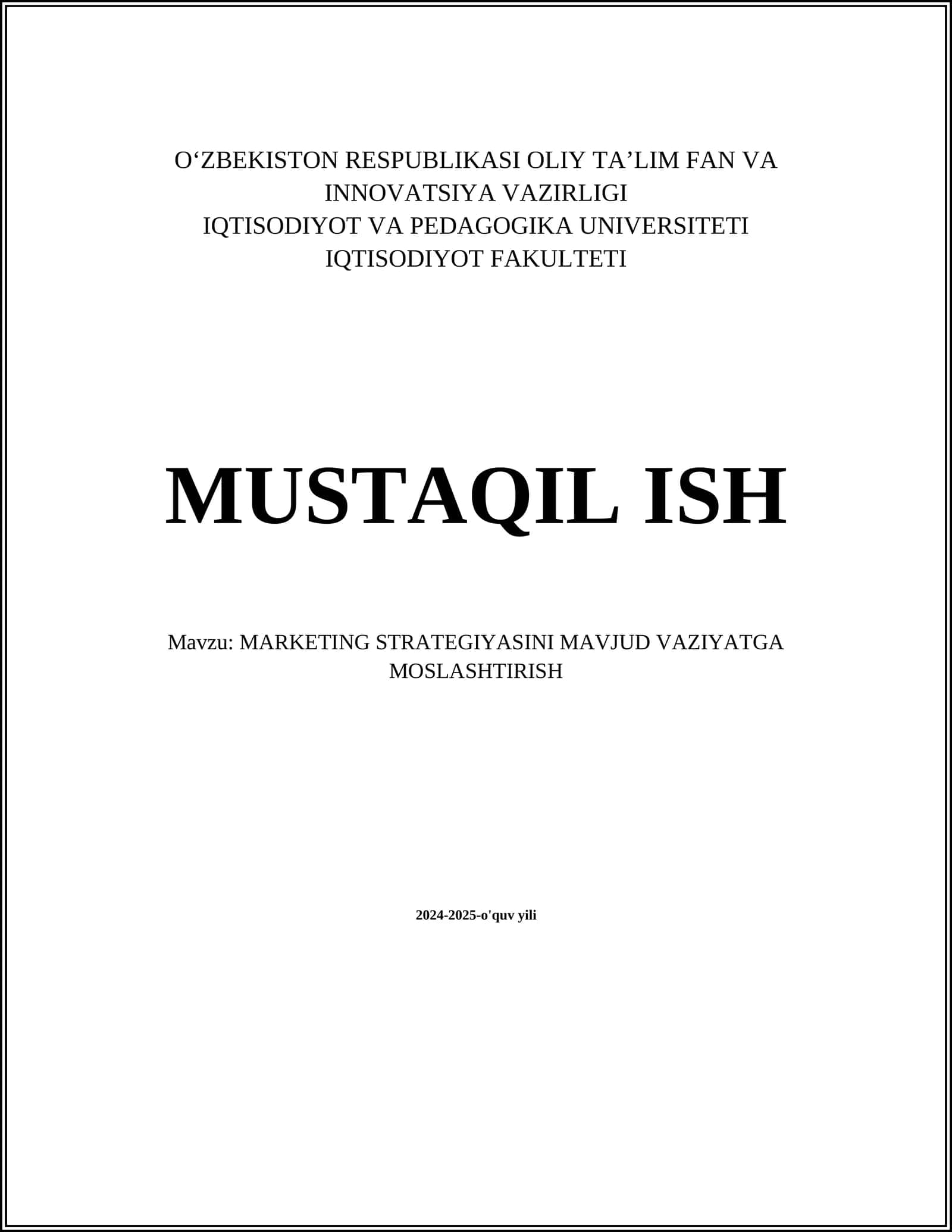 MARKETING STRATEGIYASINI MAVJUD VAZIYATGA MOSLASHTIRISH 1