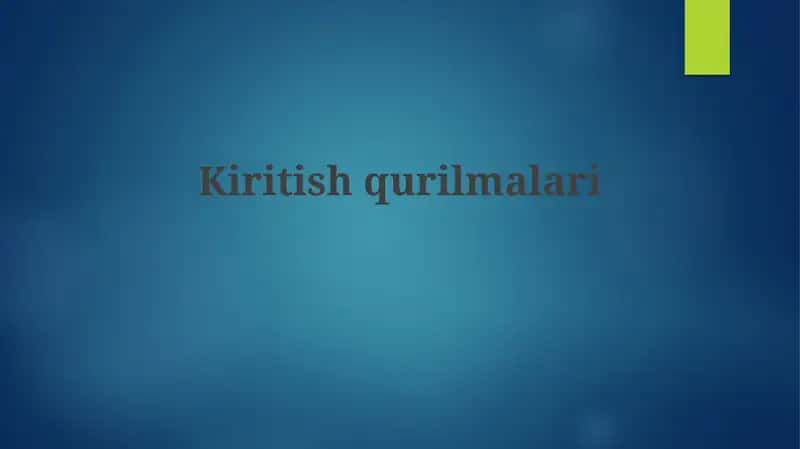 Kiritishqurilmalari 1