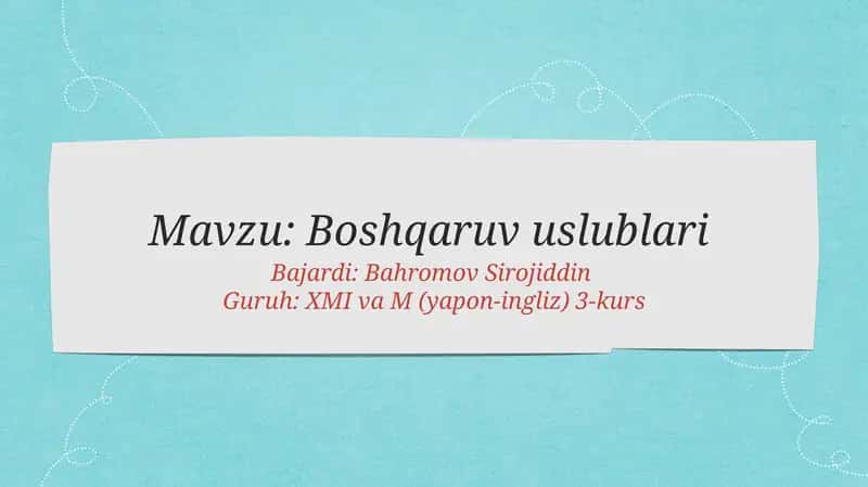 Boshqaruv uslublari 1