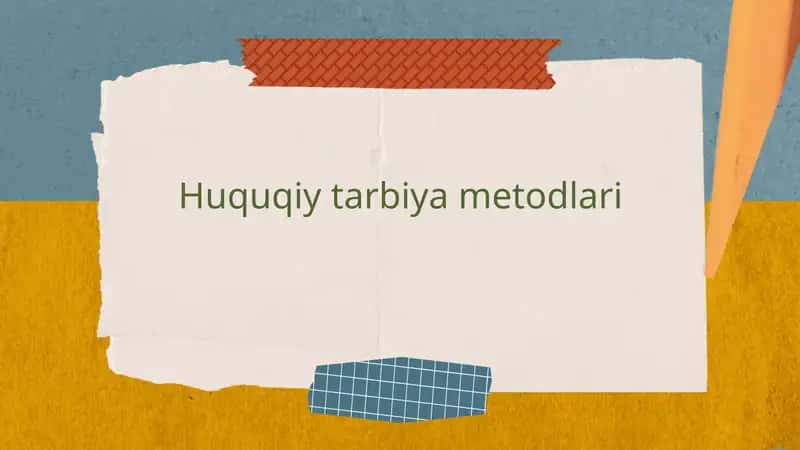 Huquqiy tarbiya metodlari 1