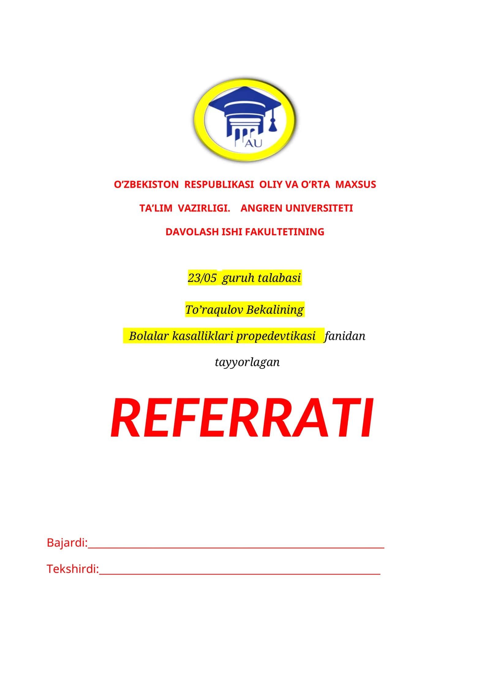 Bolalar kasalliklari propedevtikasi fanidan referat 1