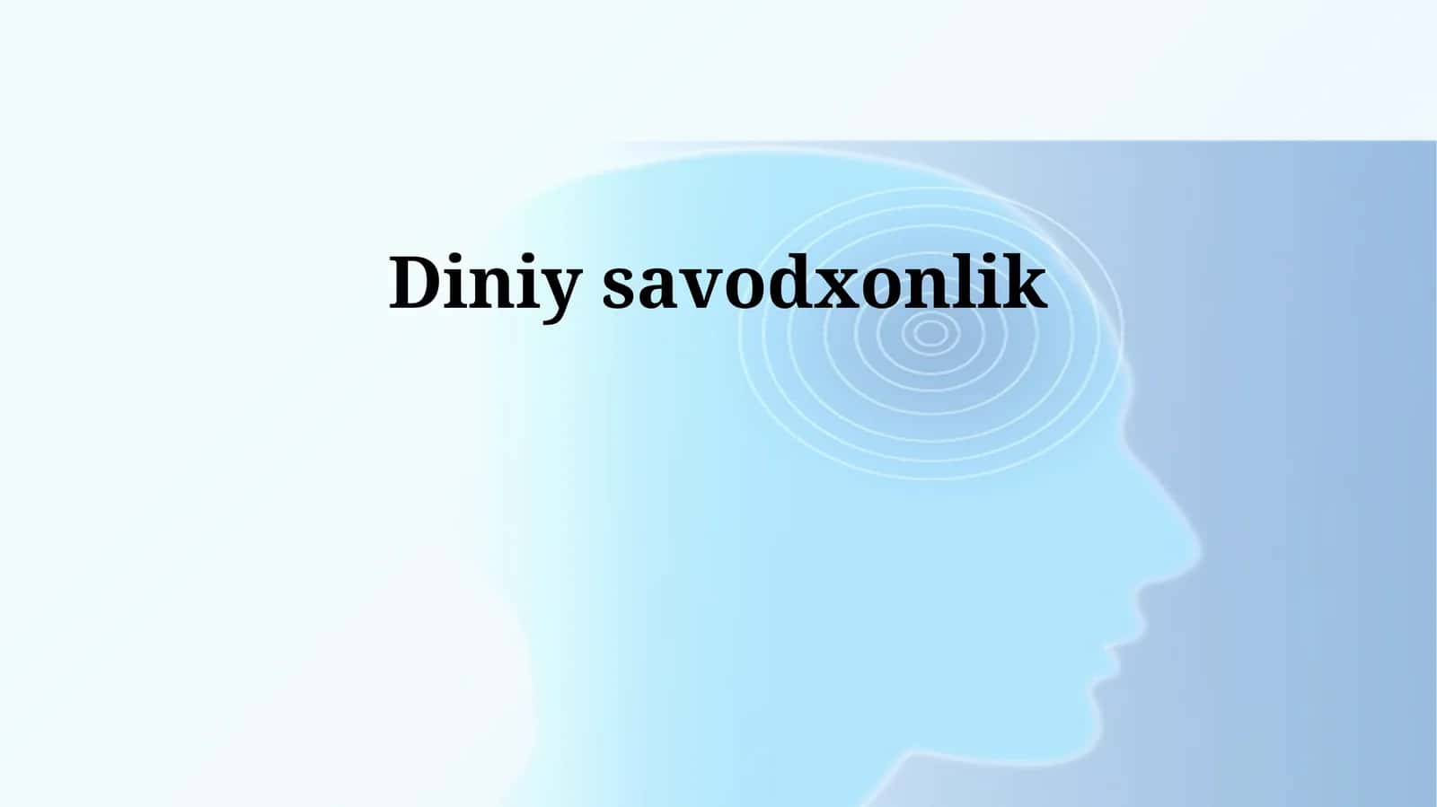 Diniy savodxonlik 1