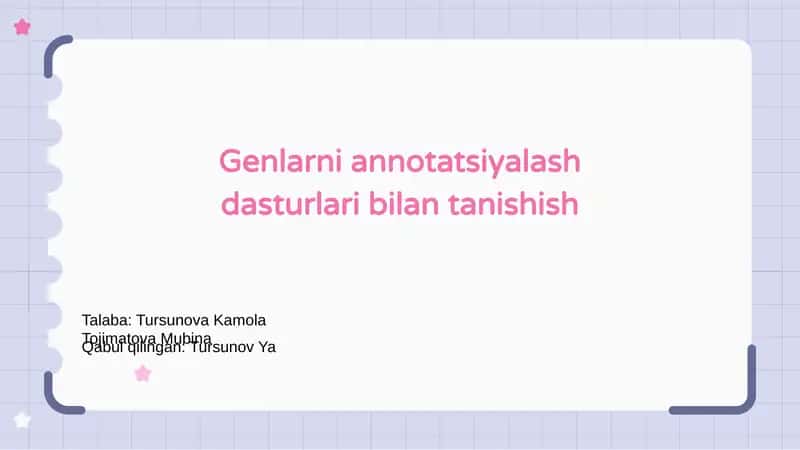Genlarni annotatsiyalash dasturlari bilan tanishish 1