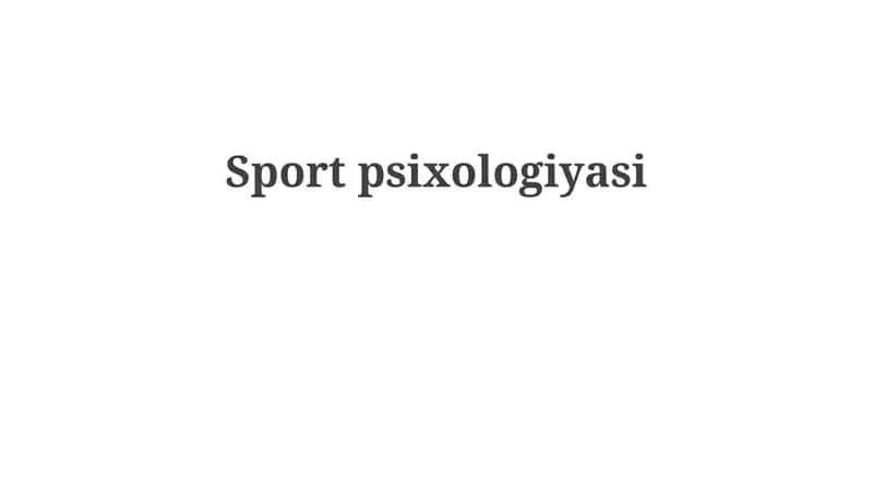 Sport psixologiyasi 1
