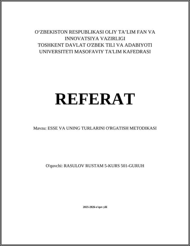 ESSE VA UNING TURLARINI O'RGATISH METODIKASI 1
