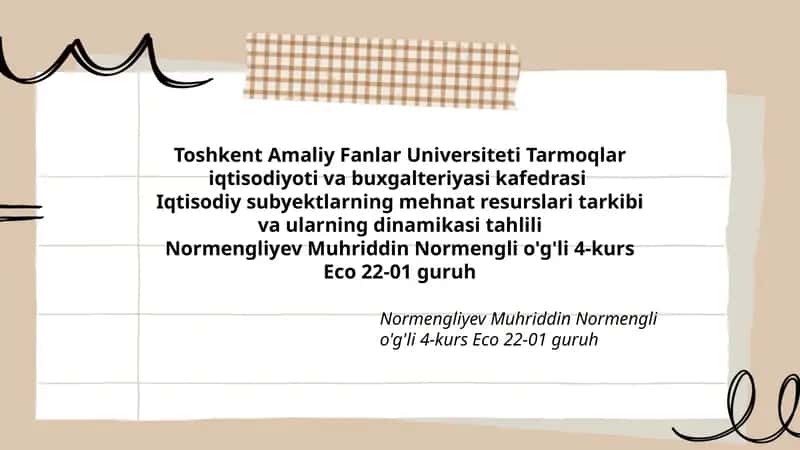 Iqtisodiy subyektlarning mehnat resurslari tarkibi va ularning dinamikasi tahlili 1