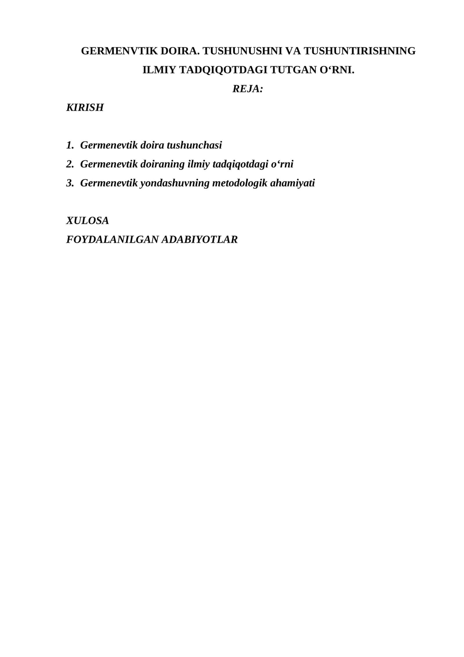 GERMENVTIK DOIRA. TUSHUNUSHNI VA TUSHUNTIRISHNING ILMIY TADQIQOTDAGI TUTGAN O‘RNI. 1