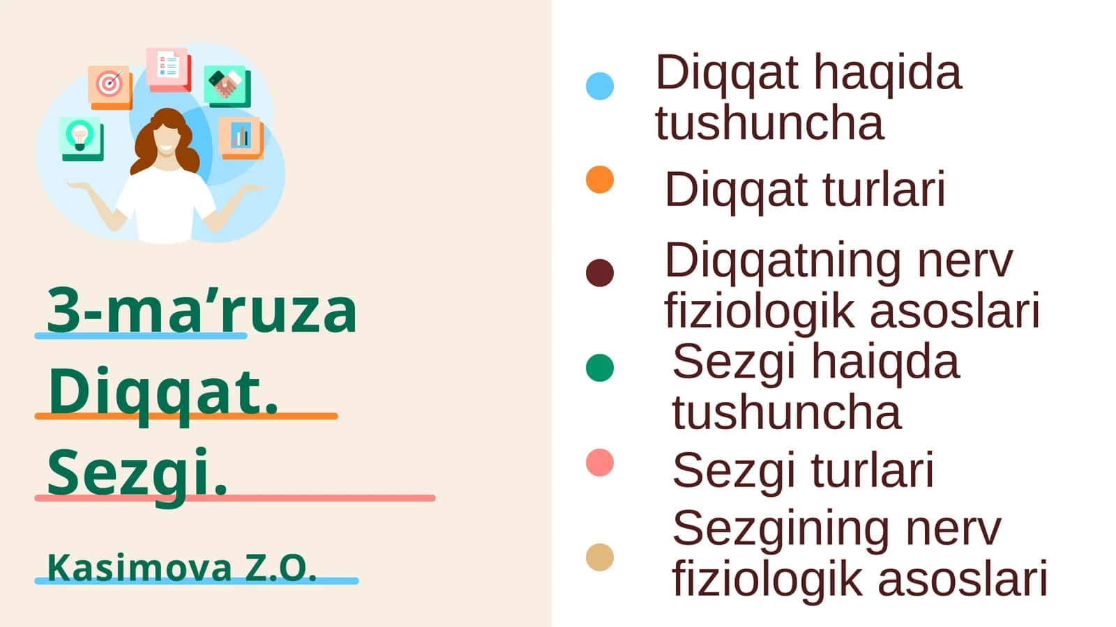 Diqqatning nerv-fiziologik asoslari 1