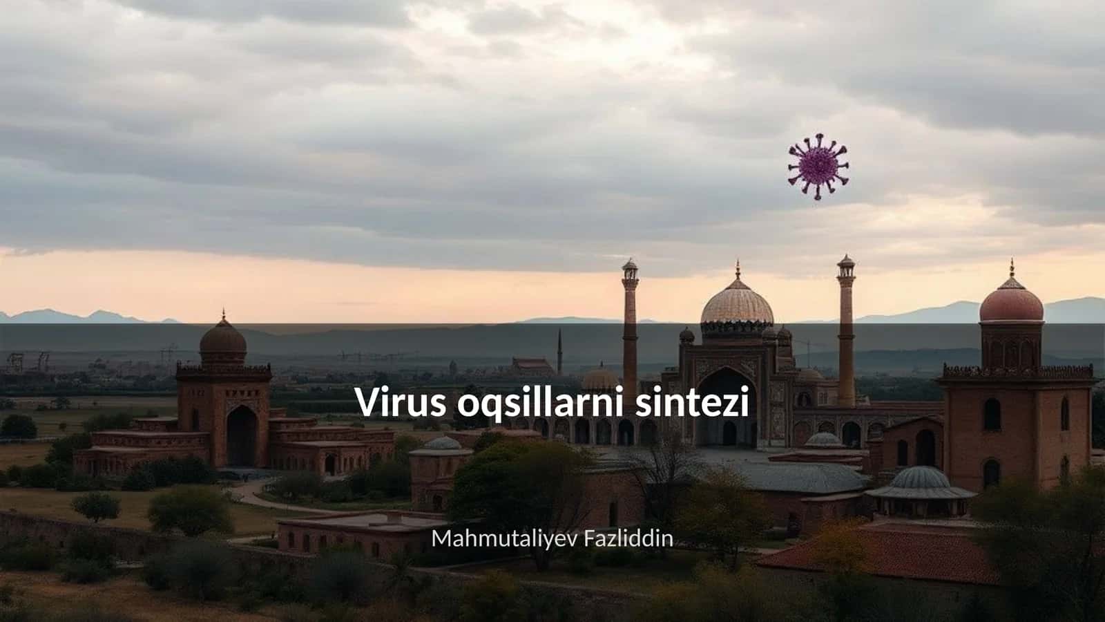 Virus oqsillarni sintezi 1