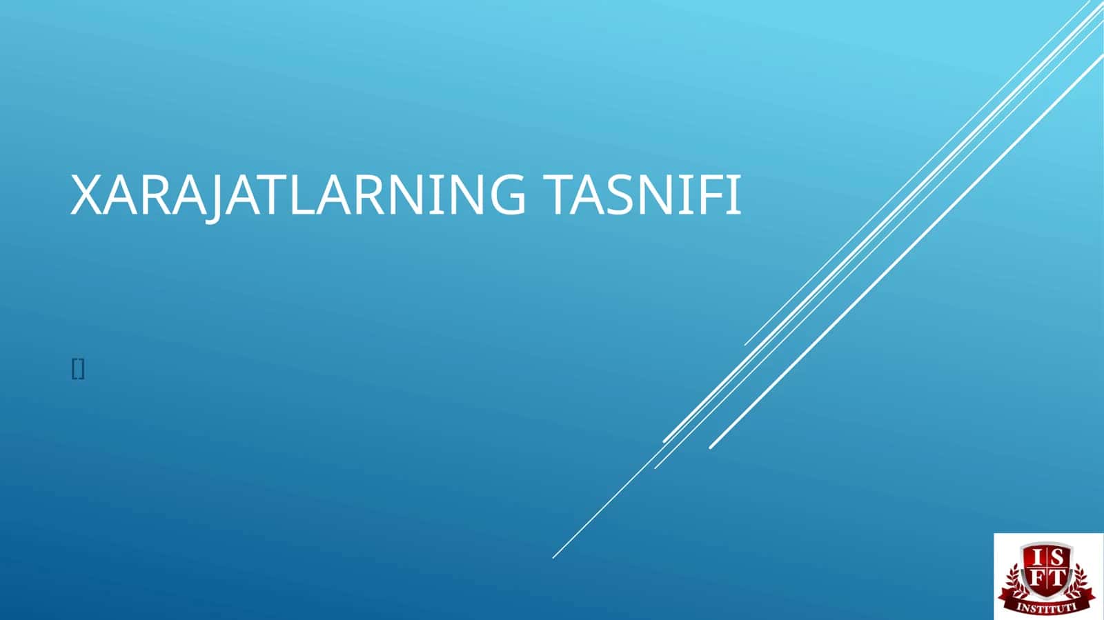 Xarajatlarning tasnifi 1