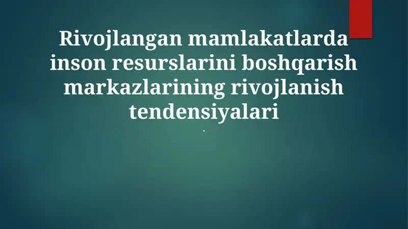 Inson resurslarini boshqarish markazlarining rivojlanish tendensiyalari 1