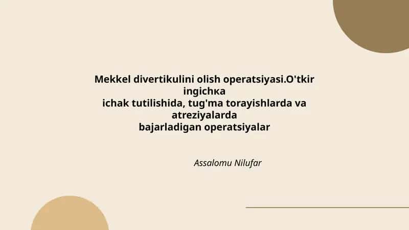 Mekkel divertikulini olish operatsiyasi 1