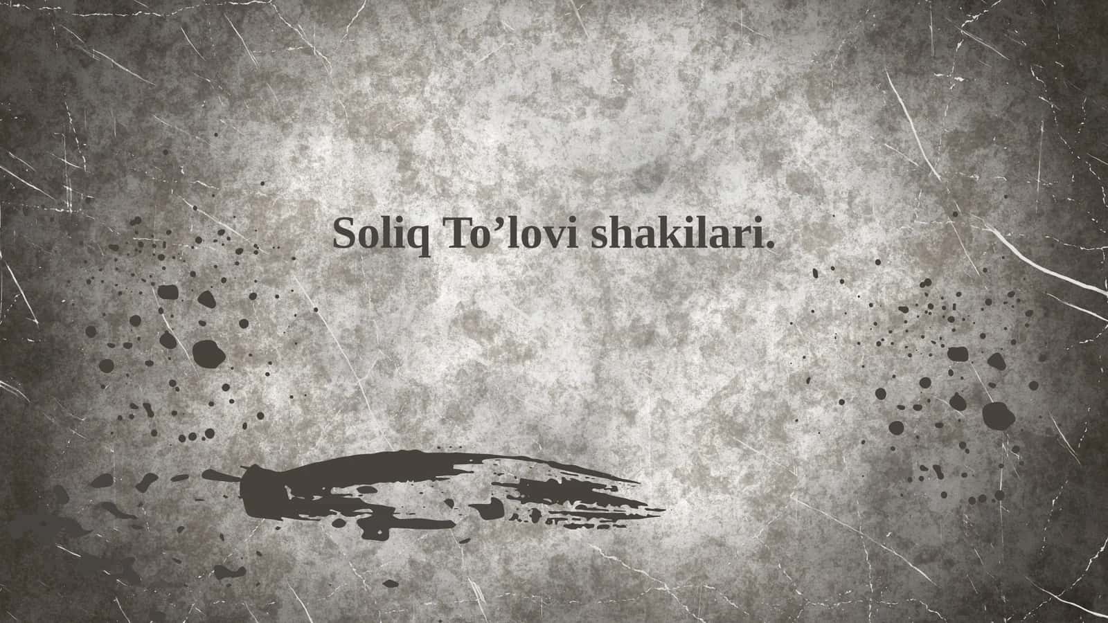 Soliq To’lovchi Kilari 1