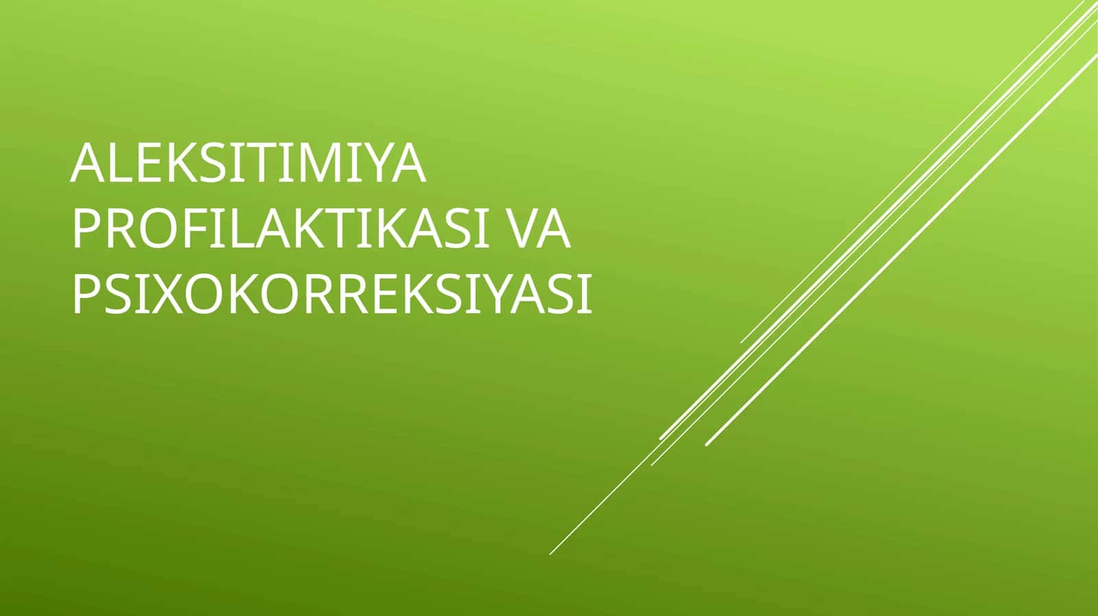 aleksitimiya profilaktikasi va psixokorreksiyasi 1