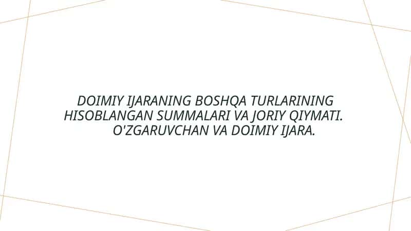Doimiy va o'zgaruvchan ijaraning asosiy tushunchalari va farqlari 1