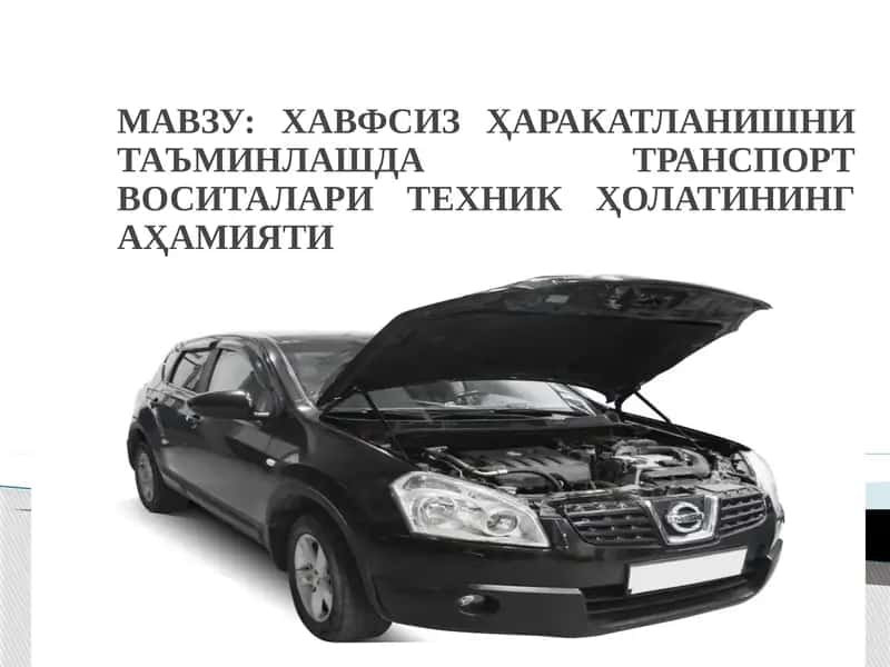Хавфсизҳаракатланишни таъминлашда транспорт воситалари техник ҲолатИниНГ аҳамияти 1