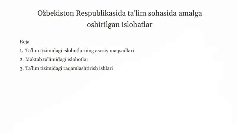 Oʻzbekiston Respublikasi taʼlim sohasida amalga oshirilgan islohatlar 1