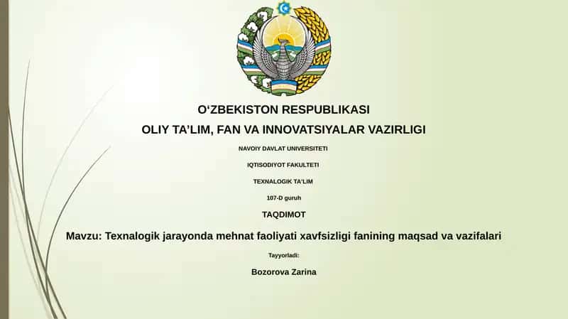 Texnalogik jarayonda mehnat faoliyati xavfsizligi fanining maqsad va vazifalari 1